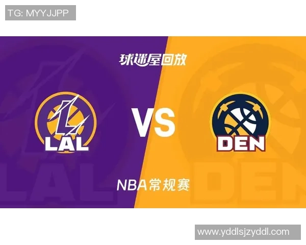 掘金对湖人比赛直播信息及观看渠道详解